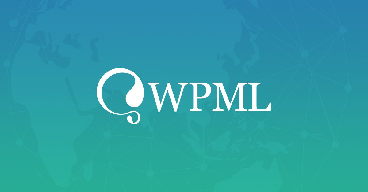 Le WPML et ses fonctionnalités